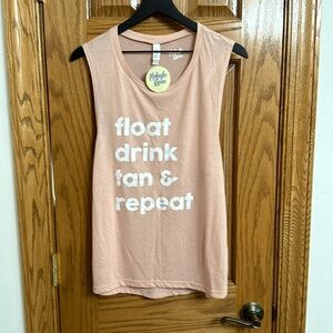 NWT‼️”Float Drink Tan & Repeat” Tank 🏖️